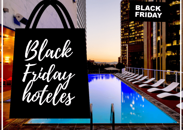 Black Friday hoteles